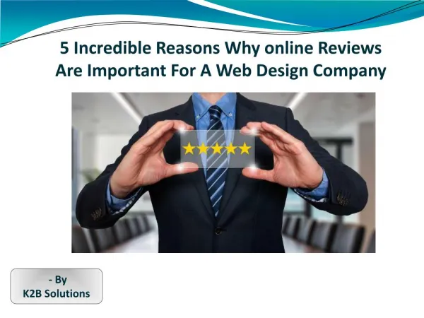 5 Incredible Reasons Why online Reviews Are Important For A Web Design Company