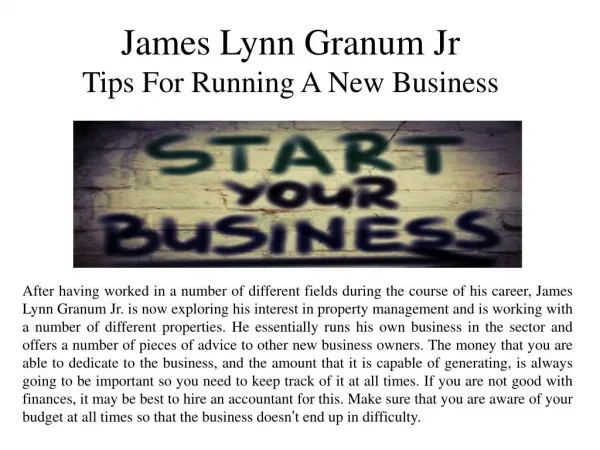 James Lynn Granum Jr Tips For Running A New Business