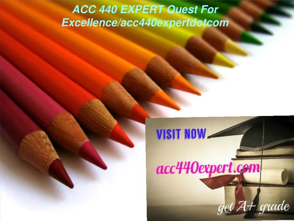 acc 440 expert quest for excellence acc440expertdotcom