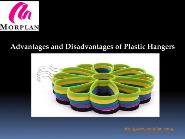 Advantages and Disadvantages of Plastic Hangers