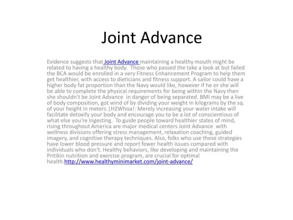 Evidence suggests that Joint Advance maintaining a healthy mouth