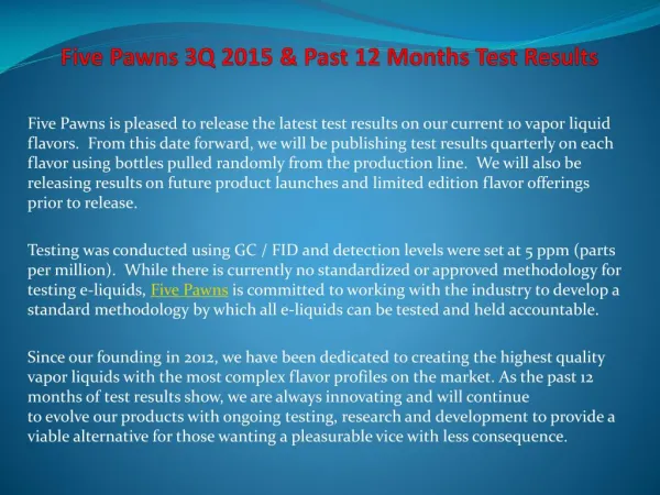 Five Pawns 3Q 2015 & Past 12 Months Test Results