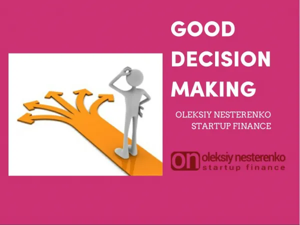 DECISION MAKING by Oleksiy Nesterenko