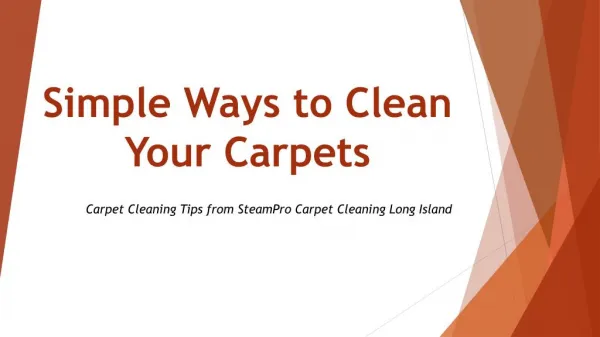 Simple Ways to Clean Your Carpets