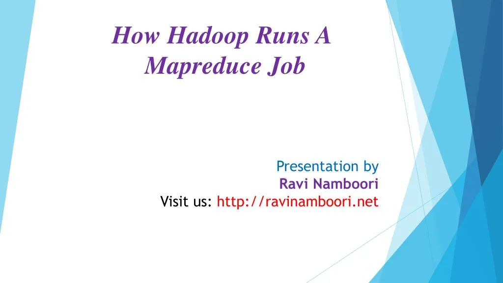 how hadoop runs a mapreduce job