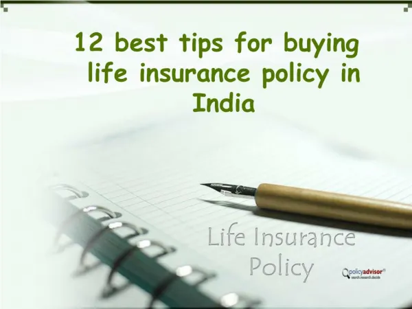 12 best tips for buying life insurance policy