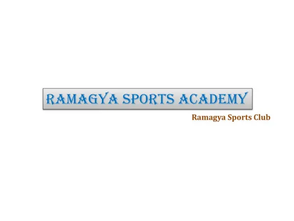 A Research on Sport Activity with Ramagya Sports Academy