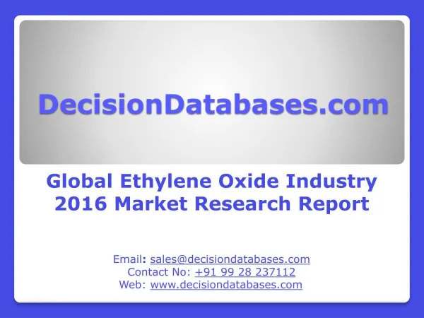 Global Ethylene Oxide Industry Analysis and Revenue Forecast 2016