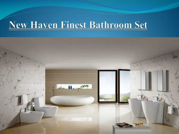 New Haven Finest Bathroom Set