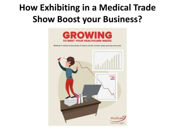 How Exhibiting in a Medical Trade Show Boost your Business?