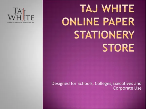 Tajwhite Online Paper Stationery Store