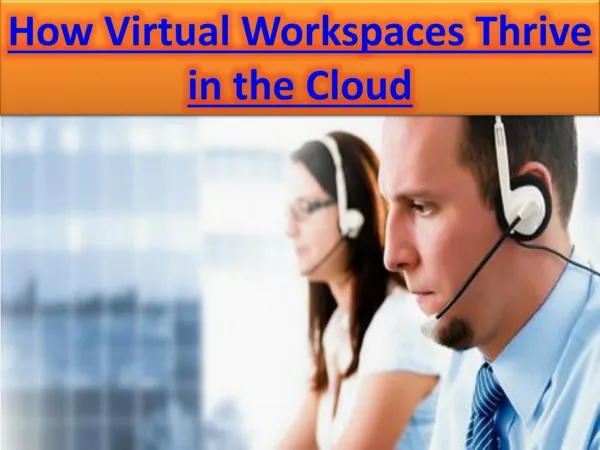 How Virtual Workspaces Thrive in the Cloud | ikeva