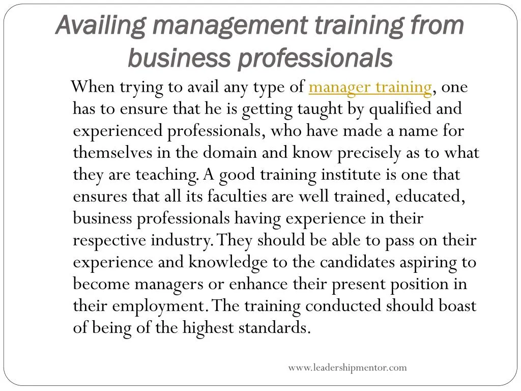 availing management training from business professionals