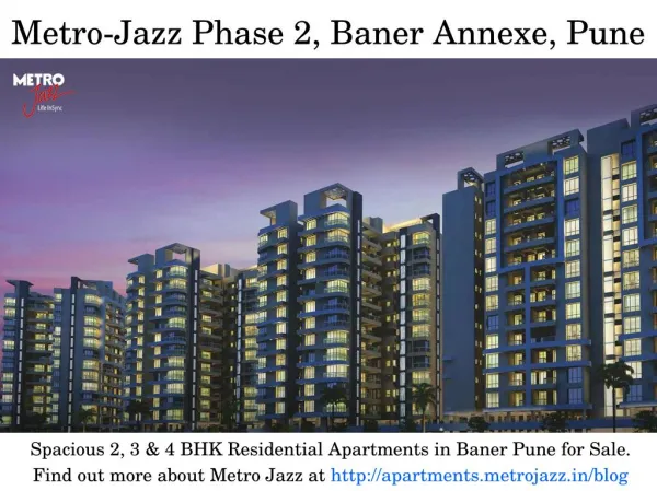 Spacious 2, 3 & 4 BHK Residential Projects in Baner Pune for Sale
