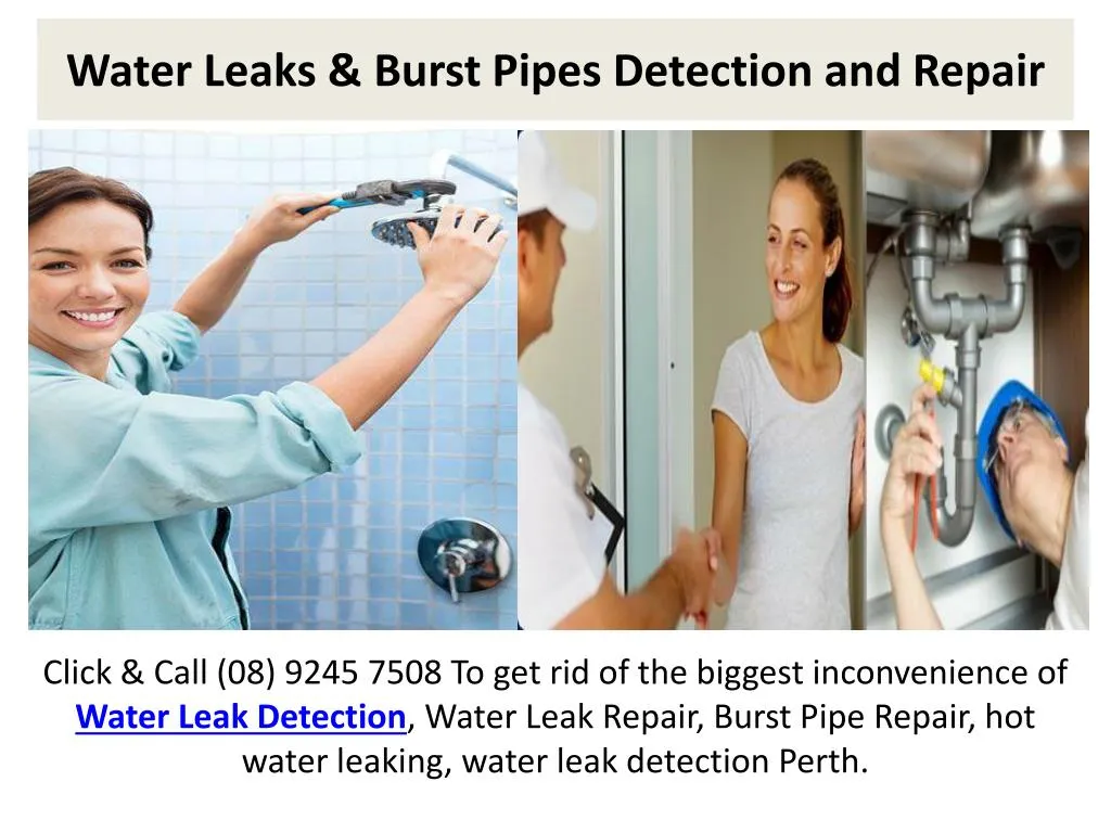 water leaks burst pipes detection and repair