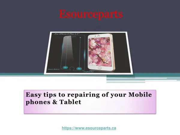 Easy tips to repairing of your Mobile phones & Tablet