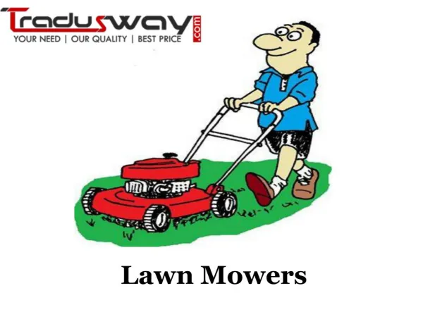 About Lawn Mowers