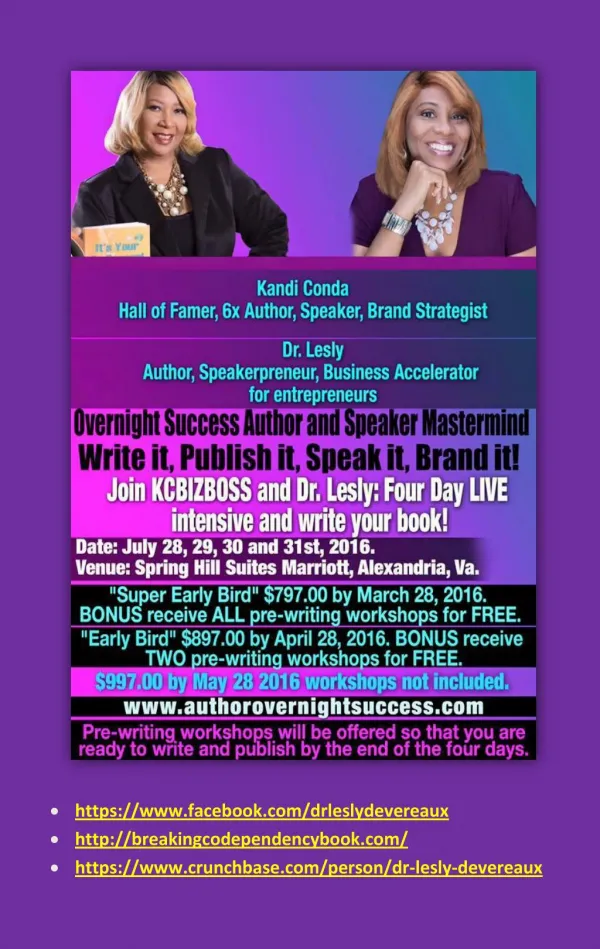 Join Lesly Devereaux and Kandy Conda - Four Day Live intensive and write your book!