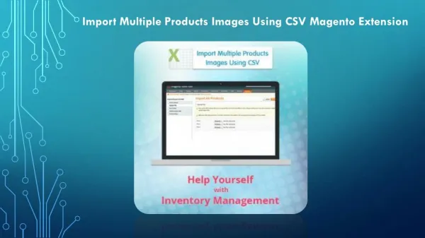 Import Multiple Products Images Using CSV Magento Extension