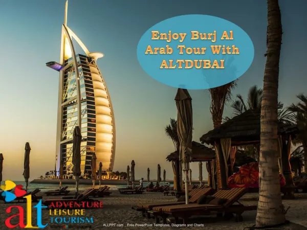 Enjoy Burj Al Arab Tour With ALTDUBAI
