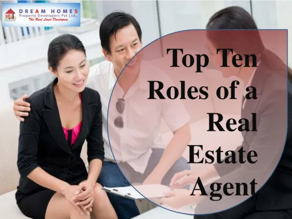 Top 10 Roles of Real Estate Agent