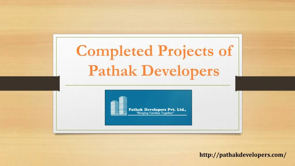 completed projects of pathak developers