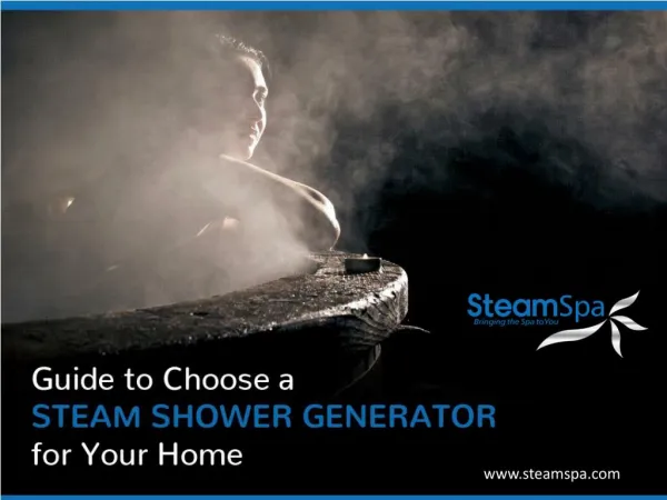 Guide to Choose Steam Generator for Your Home