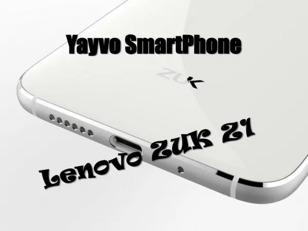 Yayvo SmartPhone Lenovo ZUK Z1