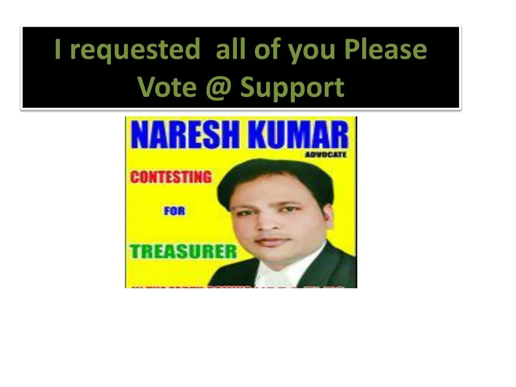 i requested all of you please vote @ support
