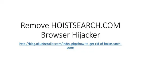 Remove HOISTSEARCH.COM Browser Hijacker