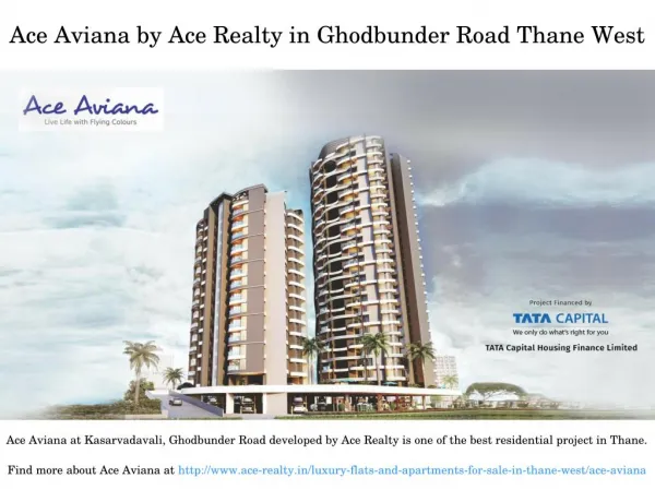 2 & 3 BHK Residential Flats in Ace Aviana Kasarvadavali Thane West