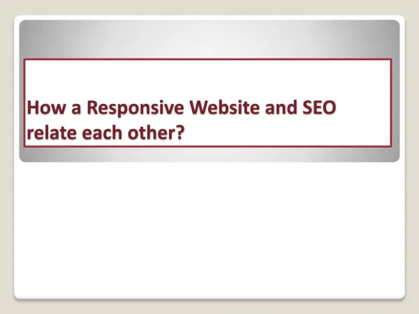 How a Responsive Website and SEO relate each other?