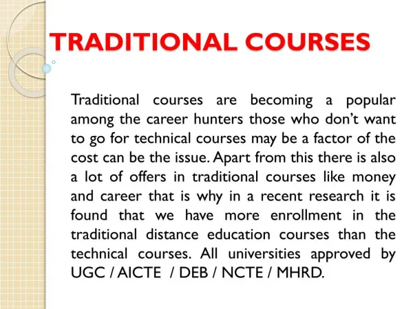 Traditional courses in Gurgaon, Delhi - NCR