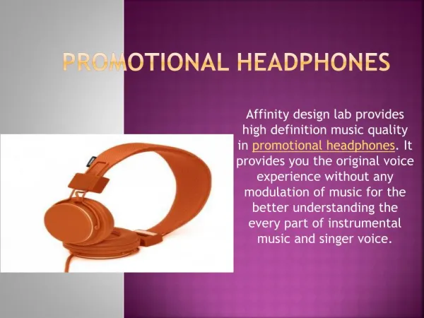 Promotional headphones