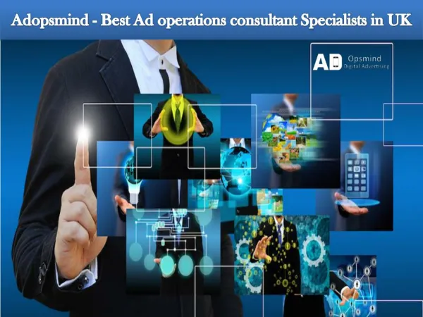 Adopsmind - Best Ad operations consultant Specialists in UK