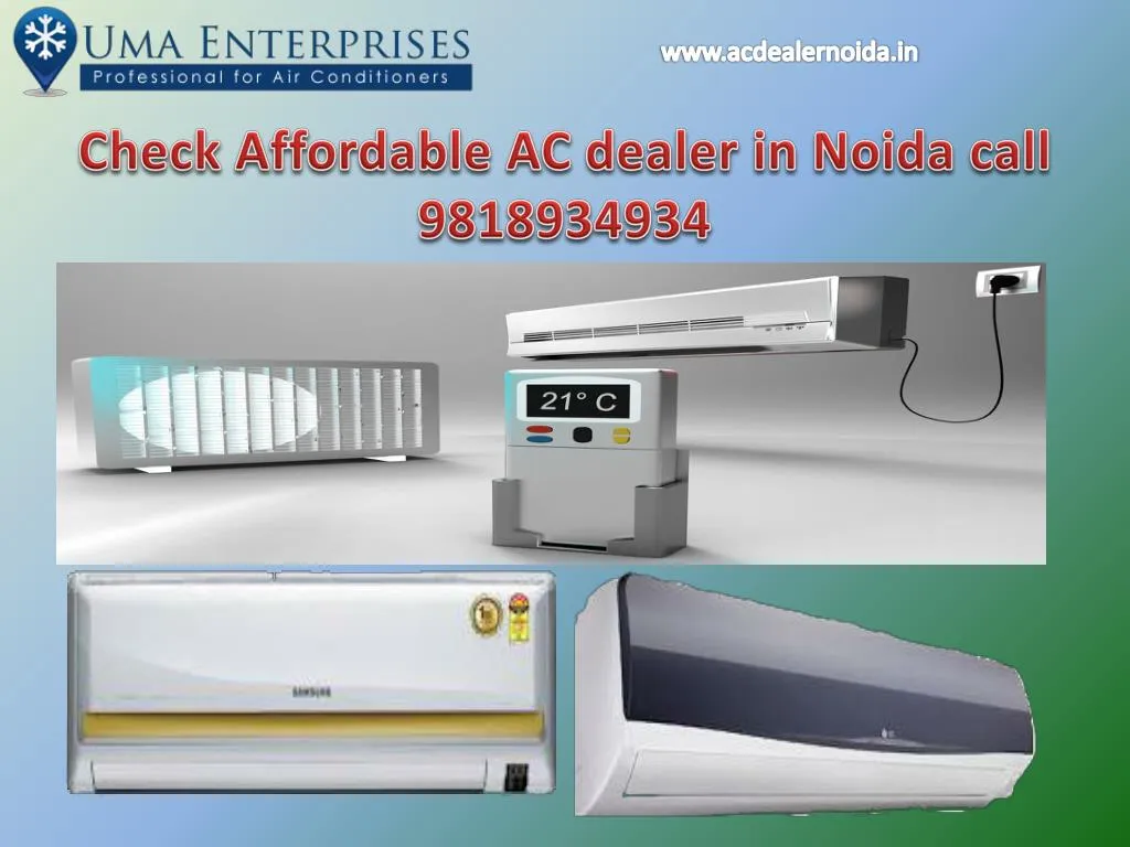 check affordable ac dealer in noida call 9818934934