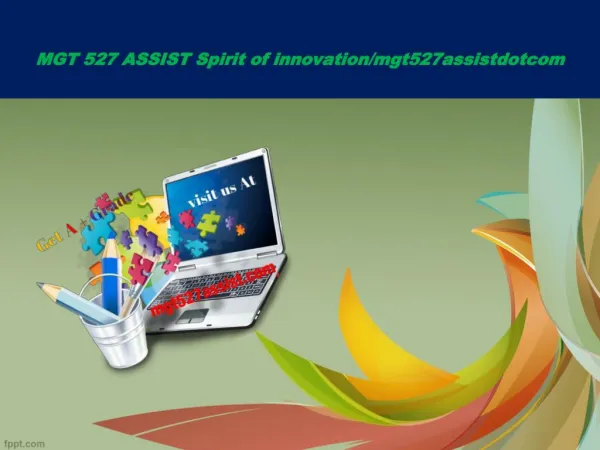MGT 527 ASSIST Spirit of innovation/mgt527assistdotcom