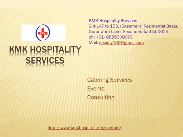 Hospitality in Hyderabad | Catering in Hyderabad | Kmkhospitality.in