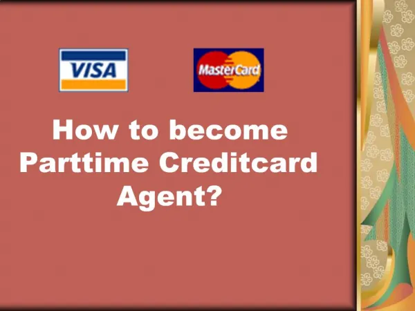 How to become Parttime Creditcard Agent