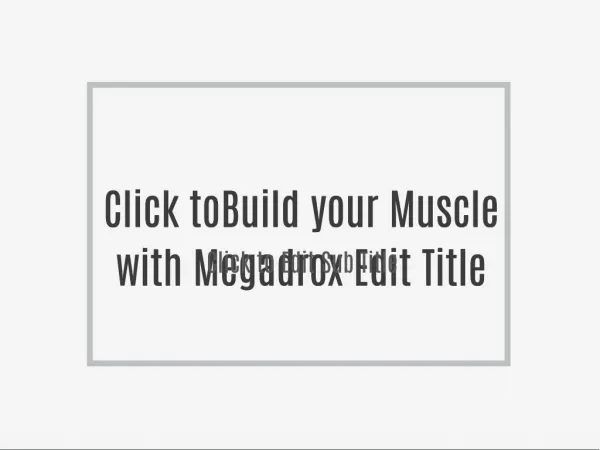 Build your Muscle with Megadrox