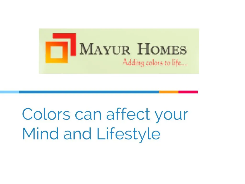 colors can affect your mind and lifestyle