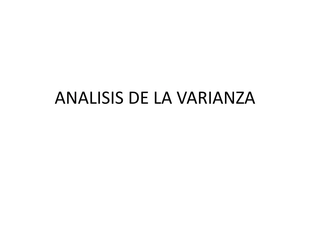 analisis de la varianza