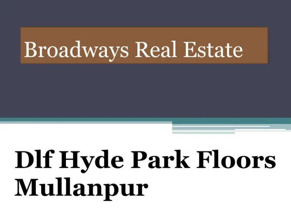 Dlf Hyde Park Floors Mullanpur, Dlf Hyde Park Floors New Chandigarh, Dlf 3bhk Mullanpur
