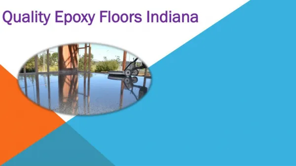 Quality Epoxy Floors Indiana