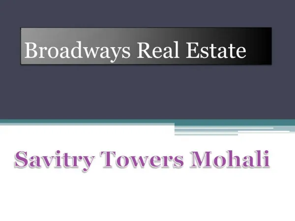 Savitry Towers Mohali, 4BHK Flat at Sector 91, Savitry Towers Mohali