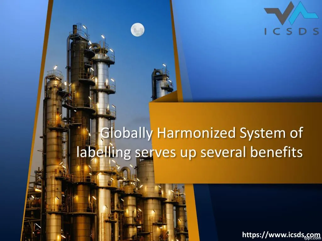 globally harmonized system of labelling serves up several benefits