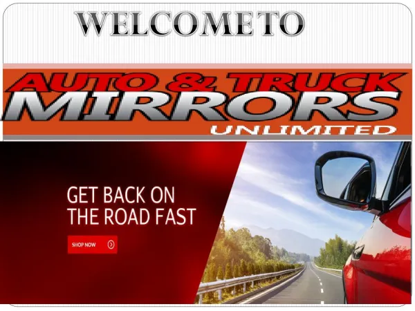 Auto and Truck Mirrors