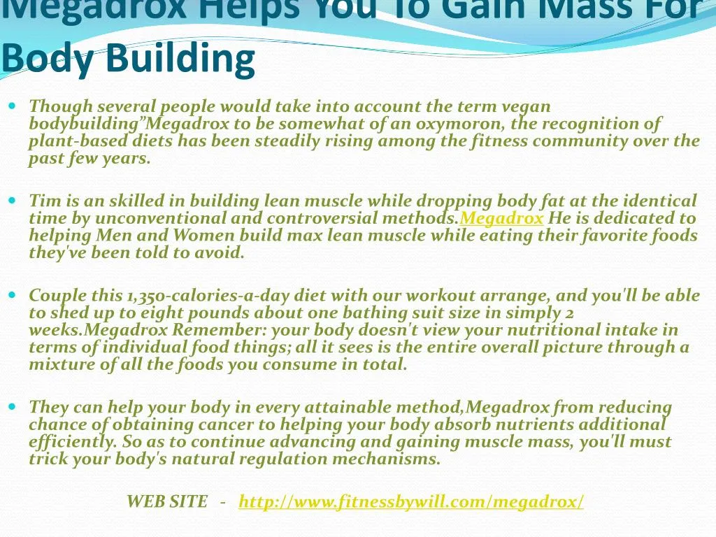 megadrox helps you to gain mass for body building