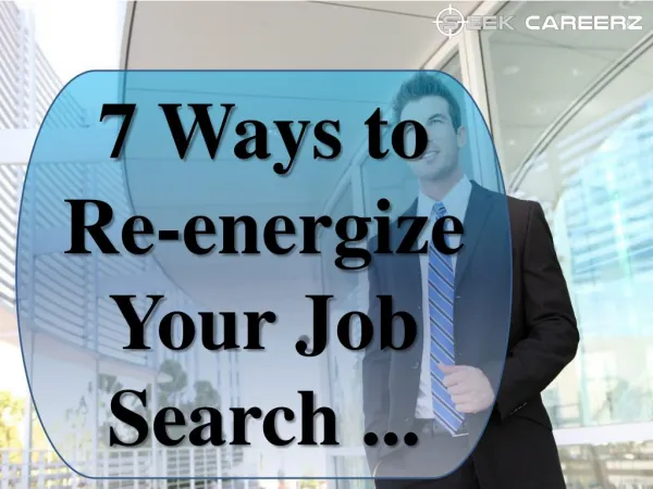 Ways to energize your Job Search