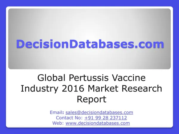 Pertussis Vaccine Market Research Report: Global Analysis 2016-2021